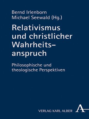 cover image of Relativismus und christlicher Wahrheitsanspruch